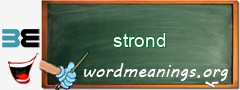 WordMeaning blackboard for strond